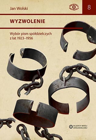 Jan Wolski - Wyzwolenie